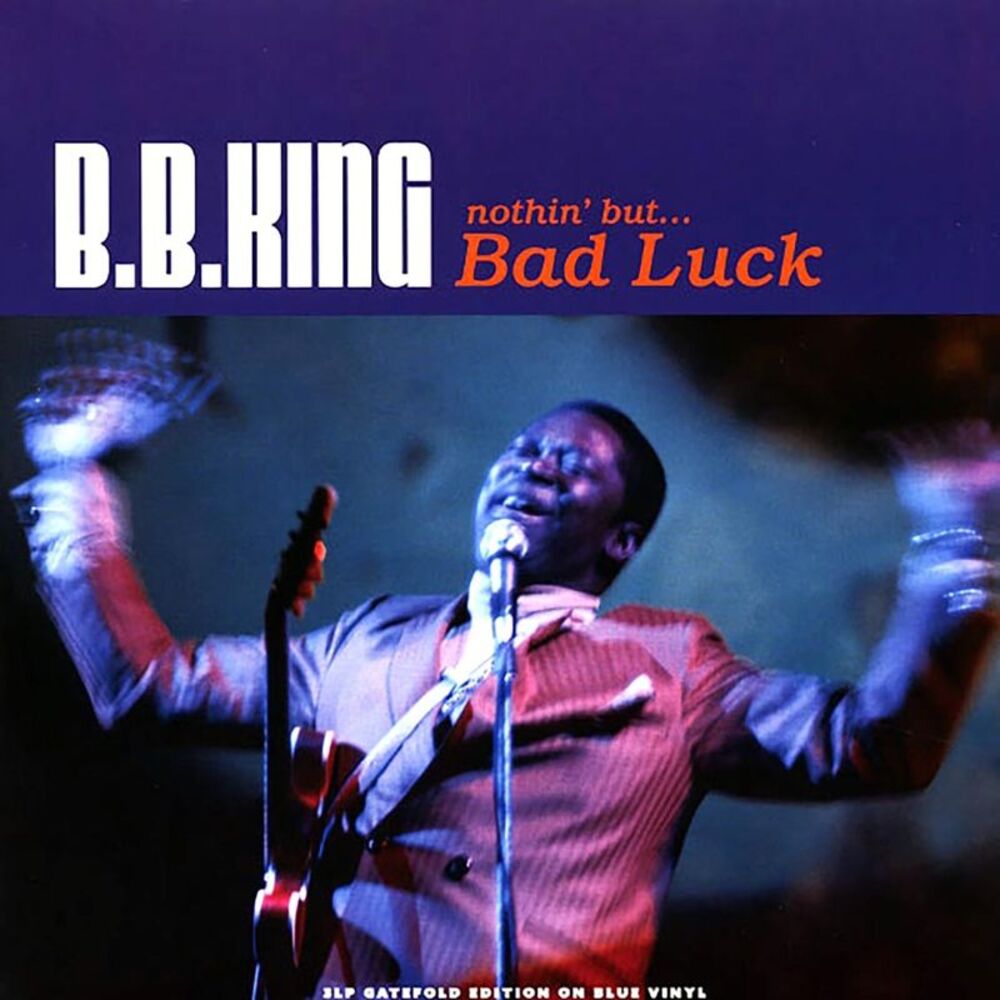 BB King - Nothin' But Bad Luck (3xLP) (colored vinyl) - Vinyl LP